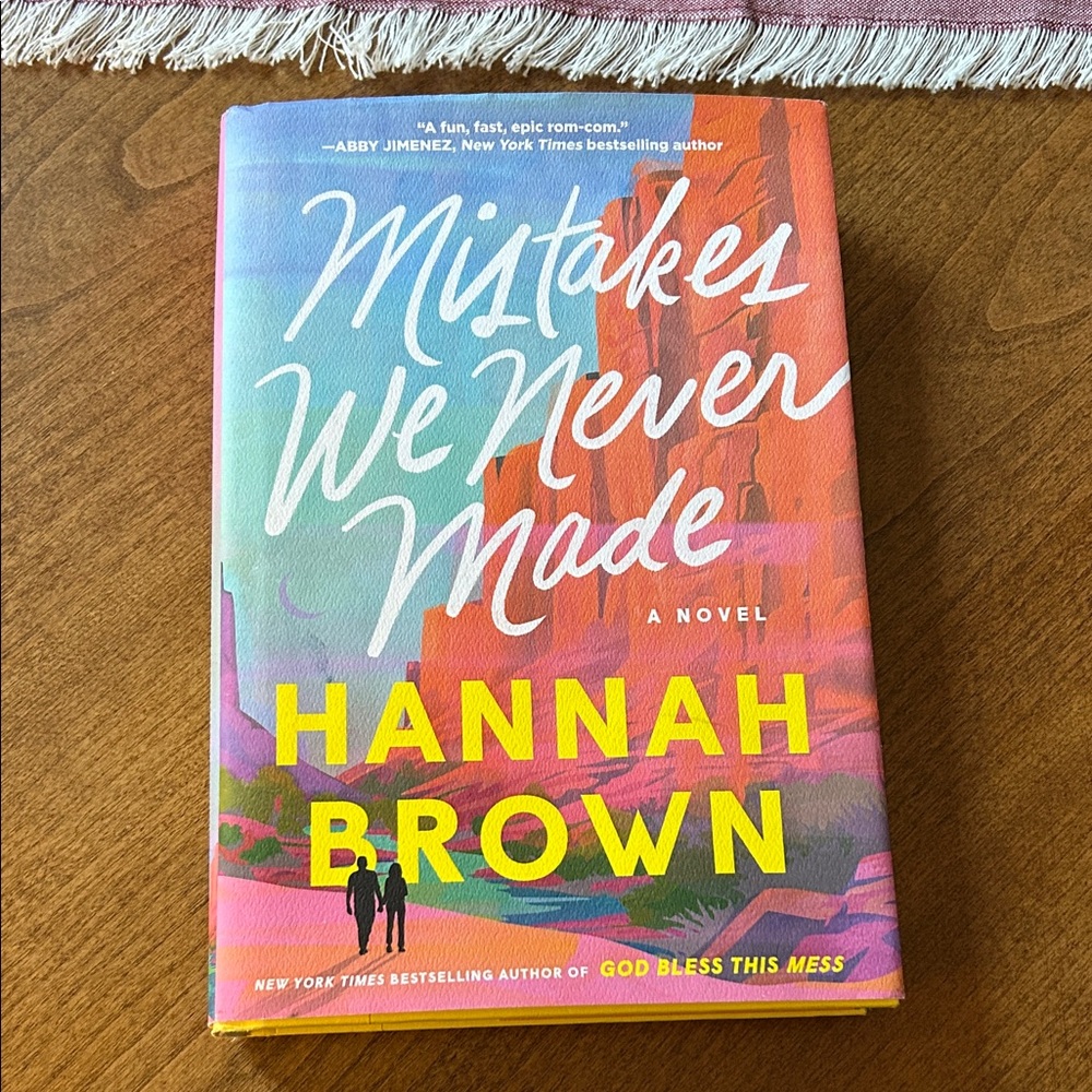 'Mistakes We Never Made' by Hannah Brown